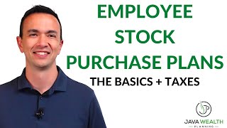 Employee Stock Purchase Plans The Basics amp Taxes [upl. by Ralip]