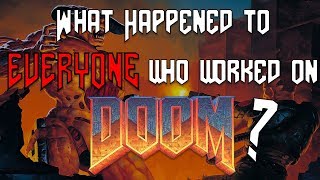 What Happened to Everyone Who Worked on Doom [upl. by Sacul]