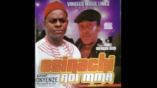 Onyenze Amobi amp Odenigbo Ogidi  Osinachi  Nigerian Highlife Music [upl. by Jeffrey]