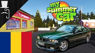 BMW in My Summer Car Romania [upl. by Pasahow]