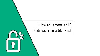 How to remove an IP address from a blacklist [upl. by Onailil]