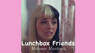 lunchbox friendsmelanie martinez slowed lyrics in the description [upl. by Atram]