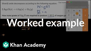 Worked example Relating reaction stoichiometry and the ideal gas law  AP Chemistry  Khan Academy [upl. by Guy473]