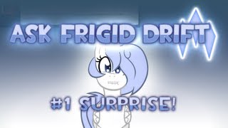 Old Ask Frigid Drift 1 Surprise [upl. by Nawotna]