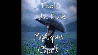 John Hiatt quotFeels Like Rainquot  Monique Chalk feat Maurice Douglasguitars [upl. by Yesnyl]