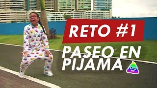 Reto 1 Paseo por la calle en pijama de 💩  Susy Mouriz [upl. by Reiniar992]