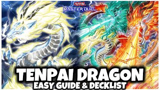 TENPAI DRAGON  EASY GUIDE amp DECKLIST New Best Deck [upl. by Gnel]