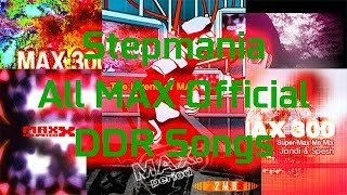 StepMania  All MAX Official DDR Songs [upl. by Herodias]