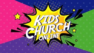 Kids Church Online Week 54 [upl. by Masera]