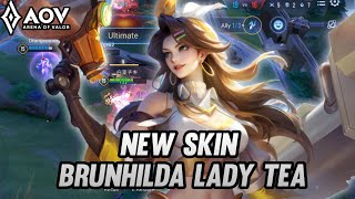 NEW SKIN BRUNHILDA LADY TEA GAMEPLAY  ARENA OF VALOR [upl. by Rosmunda22]