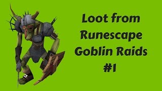 Loot from Runescape Goblin Raids 1 [upl. by Selwyn]