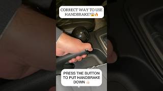 Correct Way To Use The Handbrake in Car 🚘✅😱 shorts handbrake car [upl. by Lekkim]