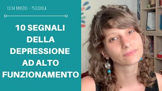 10 SEGNALI DELLA DEPRESSIONE AD ALTO FUNZIONAMENTO DISTIMIA depressione sintomi e come uscirne [upl. by Nylyaj808]