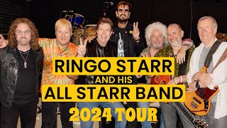 Ringo Starr and His All Starr Band  2024 Fall Tour [upl. by Lange]