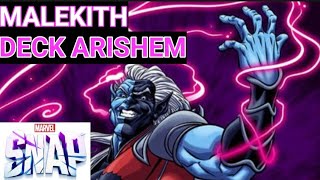 MALEKITH  DECK ARISHEM  MARVEL SNAP [upl. by Arraeis690]