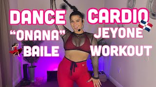 💃🏻 “ONaNa” JeyOne Baile  Dance Workout [upl. by Bullis695]