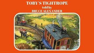 Tobys Tightrope Bruce Alexander [upl. by Ashbaugh]