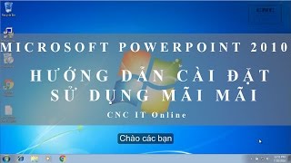 Microsoft PowerPoint 2010  Hướng Dẫn Cài Đặt Sử Dụng Mãi Mãi [upl. by Kan]