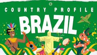 🇧🇷 COUNTRY PROFILE OF BRAZIL 🇧🇷 [upl. by Ahsinaj]