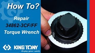 How to Repair the Ratchet Head of the Heavy Duty Torque Wrench KING TONY348623CF3FF [upl. by Angela]