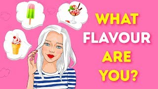 What Ice Cream Flavour Are You [upl. by Emie]