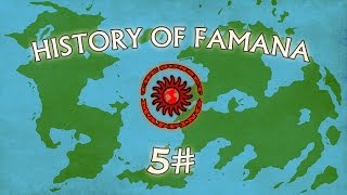 History Of Famana  Episode 5  Too late [upl. by Kayne121]