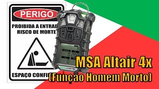 Função HOMEMMORTO  Medidor de Gases Altair 4x MSA [upl. by Marcille317]