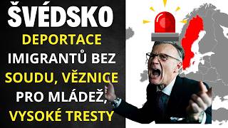 ŠvédskoDeportace bez soudu věznice pro mládež vysoké tresty [upl. by Neirbo]