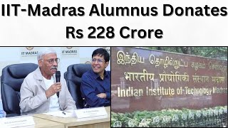 IITMadras Alumnus Donates Rs 228 Crore iitmadras IITNews alumnus viralvideo [upl. by Akimed]