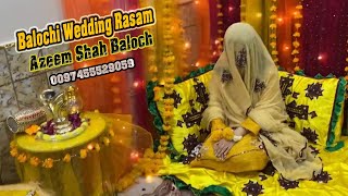 Azeem Shah Baloch Song  Balochi Rasam Julbande  Balochi Salonki Wedding Song 2024 [upl. by Obel]