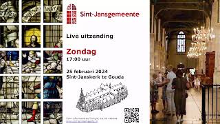 Middagdienst 25 februari 2024  SintJanskerk te Gouda  Ds GC Vreugdenhil [upl. by Hardi215]