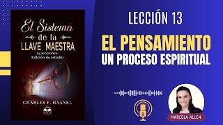 El Pensamiento  El Sistema de la Llave Maestra [upl. by Nami481]