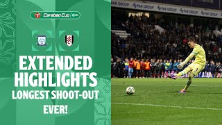 LONGEST SHOOTOUT EVER  Preston North End v Fulham extended highlights [upl. by Afton]