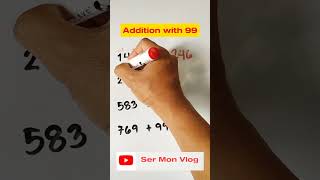 Addition with 99 maths mathematics shorts addition additiontricks [upl. by Shurlock782]