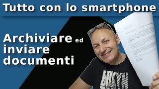 16 Come archiviare e inviare documenti con lo smartphone e Google Drive  AssMaggiolina [upl. by Novoj568]