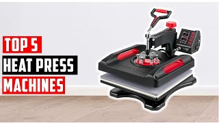 ✅Best Heat Press Machines 2024  Top 3 Heat Press Machines Review [upl. by Fadden]