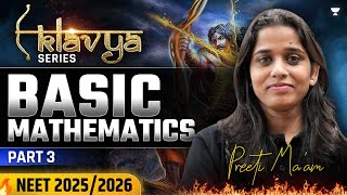 Basic Mathematics for Physics  Part  3  NEET 2025 Physics  Preeti Diwakar [upl. by Sivet]