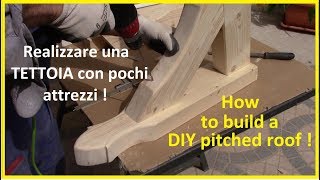 Come realizzare una TETTOIA 1° PartePensilina fai da te How to do a small pitched roof 1st Part [upl. by Llereg217]