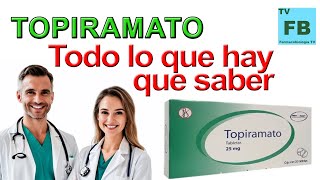 TOPIRAMATO Para qué Sirve Cómo se toma y todo lo que hay que saber ¡Medicamento Seguro👨‍🔬💊 [upl. by Arreyt138]