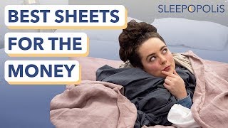 Best Sheets for the Money  The 6 Best Bedding Values of The Year [upl. by Adolphus]