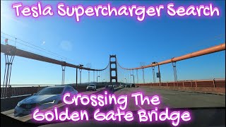 Crossing The Golden Gate Bridge Marin County to San Francisco  4K  Tesla supercharger Search [upl. by Ikcir]