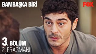 Bambaşka Biri 3 Bölüm 2 Fragmanı [upl. by Bruis221]