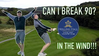 Did I break 90 It was soo windy  Hollins Hall Golf Club  All 18 holes [upl. by Komara]