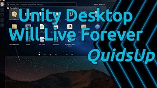 Ubuntu Unity Desktop Will Live Forever [upl. by Malissa]