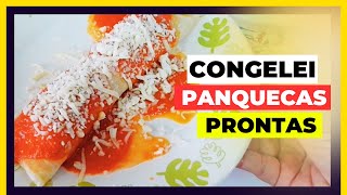 FIZ MUITAS PANQUECAS PARA CONGELAR  Dicas e segredinhos pra congelar panqueca congelamento [upl. by Madelina]