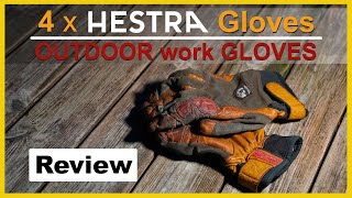 HESTRA GLOVES Review  4 x OUTDOOR work GLOVES [upl. by Tyne672]