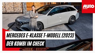 MercedesBenz EKlasse TModell 2023 Der BusinessKombi im ersten Check  AUTO ZEITUNG [upl. by Nodnar]