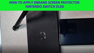 How to apply Dbrand Screen Protector for Nintendo Switch OLED [upl. by Atila]