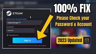 FIX Steam quotPlease Check your Password and Account name  Steam wont login with correct password [upl. by Ilehs162]