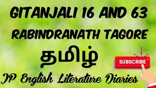 Gitanjalai 16 and 63 by Rabindranath Tagore Summary in Tamil [upl. by Annel]